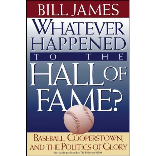 Whatever Happened to the Hall of Fame