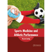 Sports Medicine and Athletic Performance