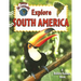 Explore South America