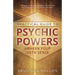Practical Guide to Psychic Powers: Awaken Your Sixth Sense