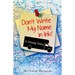 Don't Write My Name in Ink: A Moving Story