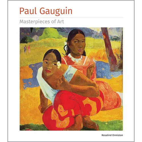 Paul Gauguin Masterpieces of Art