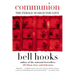 Communion: The Female Search for Love