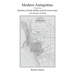 Modern Antiquities: Comprising Sketches of Early Buffalo and the Great Lakes Also Sketches of Alaska