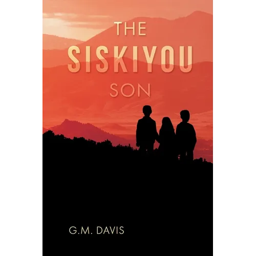 The Siskiyou Son