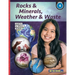 Rocks & Minerals, Weather & Waste - Earth Science Grade 4