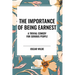 The Importance of Being Earnest: A Trivial Comedy for Serious People