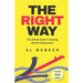 The Right Way: The Ultimate Guide For Aspiring Internet Entrepreneurs