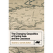 The Changing Geopolitics of Central Asia and the Caucasus