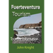 Fuerteventura Tourism: Touristic Information