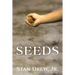 Seeds