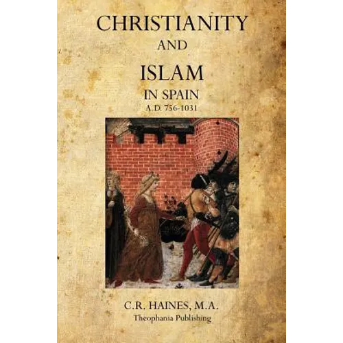 Christianity and Islam In Spain