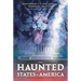 The Haunted States of America