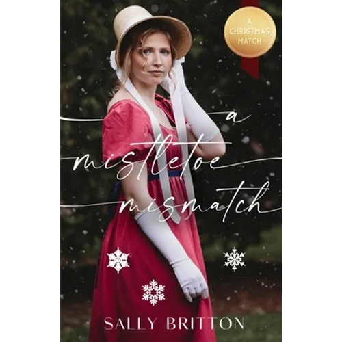 A Mistletoe Mismatch