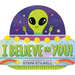 I Believe in You!