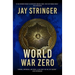 World War Zero: An Archaeology Adventure Thriller