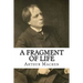 A Fragment of Life