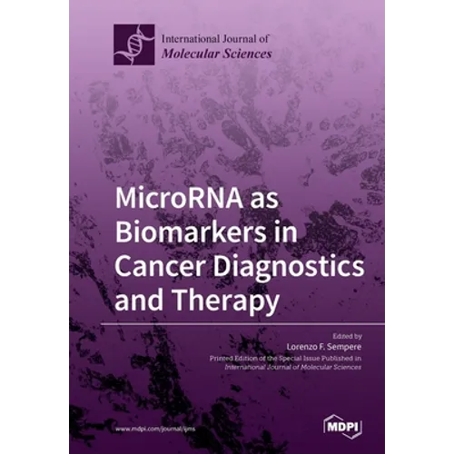 MicroRNA as Biomarkers in Cancer Diagnostics and Therapy