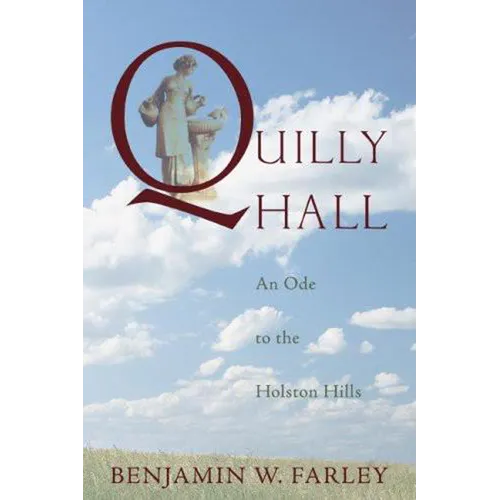 Quilly Hall: An Ode to the Holston Hills