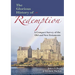 The Glorious History of Redemption: A Compact Summary of the Old and New Testaments