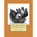 The Book of the Dorking Chicken: Chicken Breeds Book 29