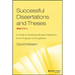 Successful Dissertations and Theses: A Guide to Graduate Student Research from Proposal to Completion