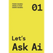 Let's Ask AI
