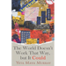 The World Doesn't Work That Way, But It Could: Stories Volume 1