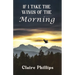 If I Take the Wings of the Morning