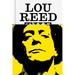 Lou Reed: The King of New York