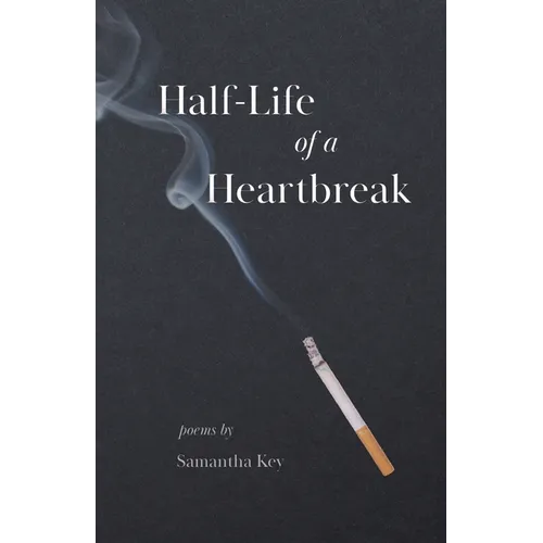 Half-Life of a Heartbreak