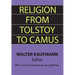 Religion from Tolstoy to Camus