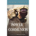 The Power of Communion