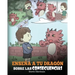 Enseña a tu Dragón Sobre las Consecuencias: (Teach Your Dragon To Understand Consequences) Un Lindo Cuento Infantil para Enseñar a los Niños a Compren