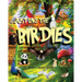 Just Like the Birdies