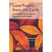 Love Poems from the Earth: An Invitation to an Intimate Connection with Nature