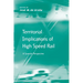 Territorial Implications of High Speed Rail: A Spanish Perspective