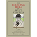 The Bleeding Hills of West Virginia: An Authentic Novel About the Impoverishment of Appalachian Families by Ruthless Big Business