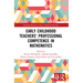 Early Childhood Teachers' Professional Competence in Mathematics