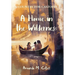 A Home in the Wilderness
