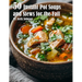 50 Instant Pot Soups and Stews for the Fall
