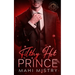 Filthy Hot Prince: Steamy Shy Girl Alpha Prince Royal Romance