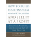 How to Build Your Financial Advisory Business and Sell It at a Profit