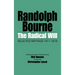 The Radical Will: Selected Writings, 1911-1918