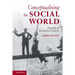 Conceptualising the Social World