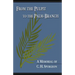 From the Pulpit to the Palm-Branch: A Memorial to C.H. Spurgeon