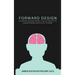 Forward Design: An Upward Thinking Theory to Build Conceptual Understanding and Critical Thinking