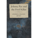 Johnny Pye and the Fool Killer