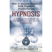 Hypnosis: How to Deepen Hypnosis With Hypnotic Fractionation (A Comprehensive Guide to Erotic Hypnosis and Relyfe Programming)