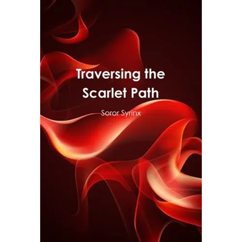 Traversing the Scarlet Path